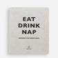 Libro Eat drink nap